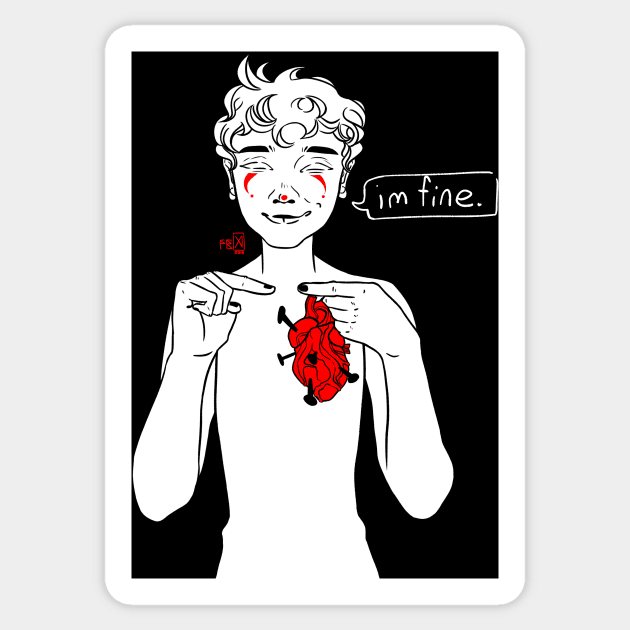 i'm fine Sticker by SosiCreatesArt